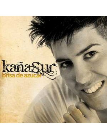 KAÑASUR - BRISA DE AZUCAR