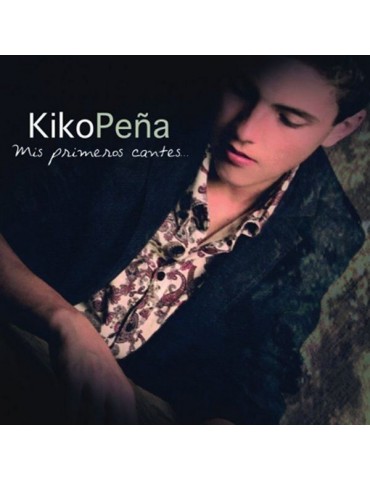KIKO PEÑA - MIS PRIMEROS...