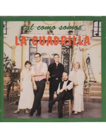 LA CUADRILLA - TAL COMO SOMOS