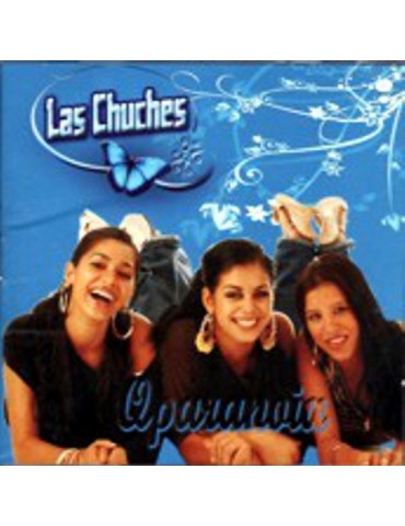LAS CHUCHES - APARANOIA