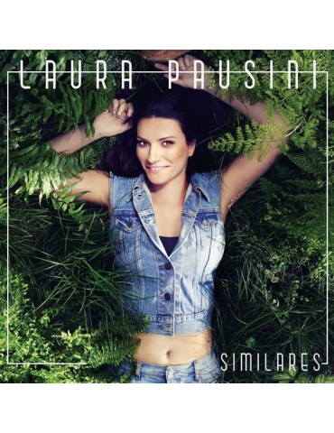 LAURA PAUSINI - SIMILARES -...
