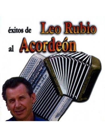 LEO RUBIO - EXITOS AL ACORDEON