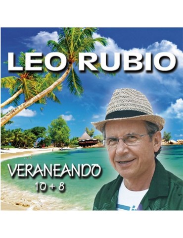 LEO RUBIO - VERANEANDO 10+8