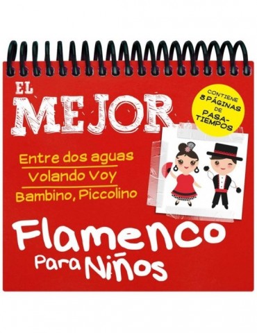 LO MEJOR DEL FLAMENCO PARA...