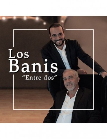 LOS BANIS - ENTRE DOS