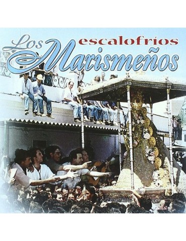 LOS MARISMEÑOS - ESCALOFRIOS