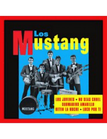 LOS MUSTANG - SINGLES...