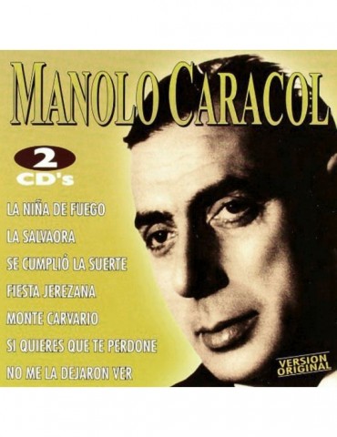 MANOLO CARACOL - LA NIÑA DE...