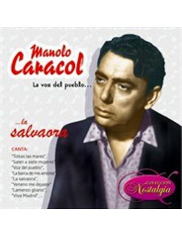 MANOLO CARACOL - LA VOZ DEL...