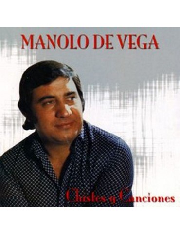 MANOLO DE VEGA - CHISTES Y...
