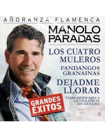 MANOLO PARADAS - AÑORANZA...