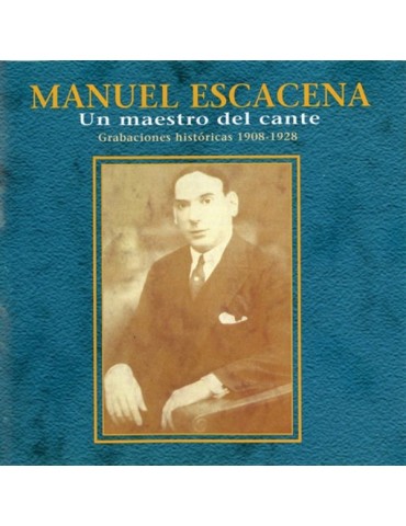 MANUEL ESCACENA - UN...