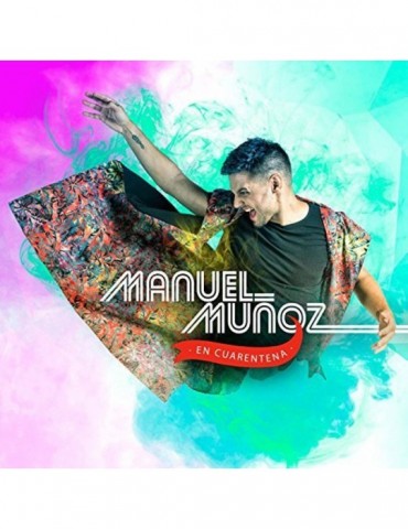 MANUEL MUÑOZ - EN CUARENTENA