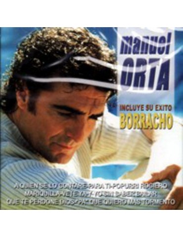 MANUEL ORTA - BORRACHO