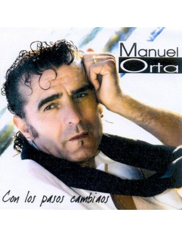 MANUEL ORTA - CON LOS PASOS...