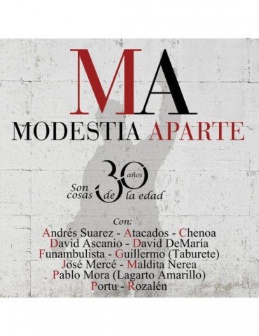MODESTIA APARTE - 30 AÑOS...