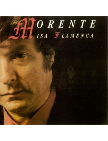 MORENTE - MISA FLAMENCA