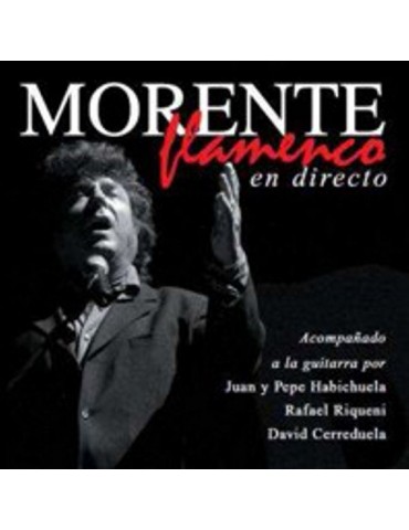 MORENTE - MORENTE FLAMENCO...