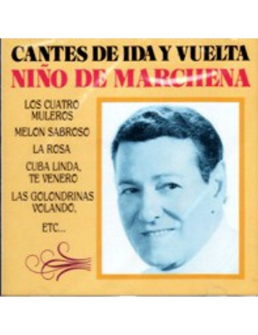 NIÑO DE MARCHENA - CANTES...