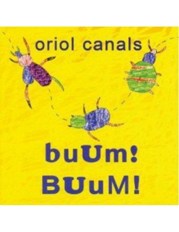 ORIOL CANALS - BUUM!  BUUM!