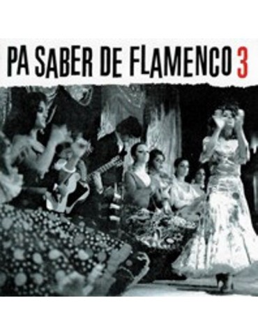 PA SABER DE FLAMENCO VOL.03...
