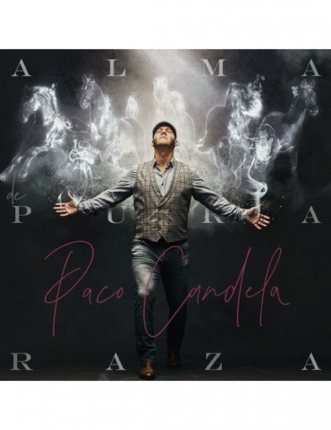PACO CANDELA - ALMA DE PURA...