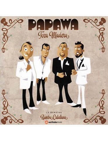 PAPAWA - TOCA MADERA