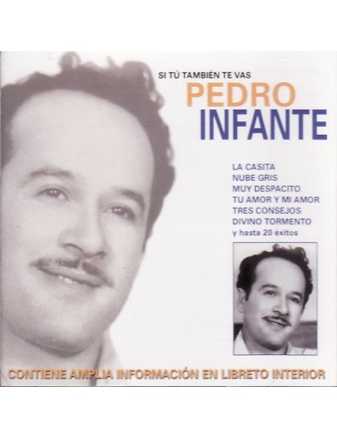 PEDRO INFANTE - SI TU...