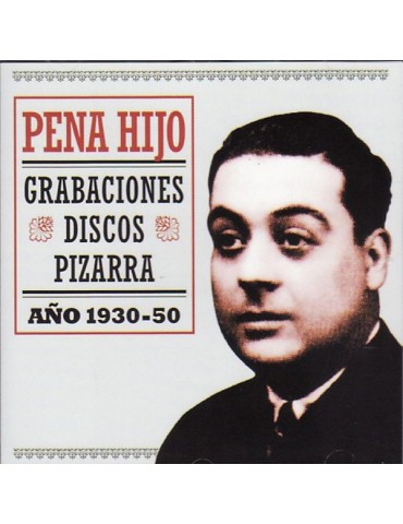 PENA HIJO - GRABACIONES...