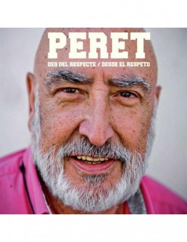 PERET - DES DEL RESPECTE -...