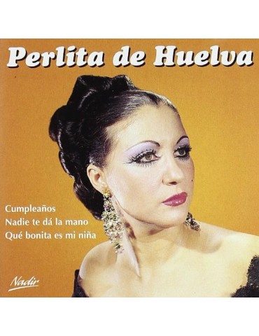 PERLITA DE HUELVA - CUMPLEAÑOS