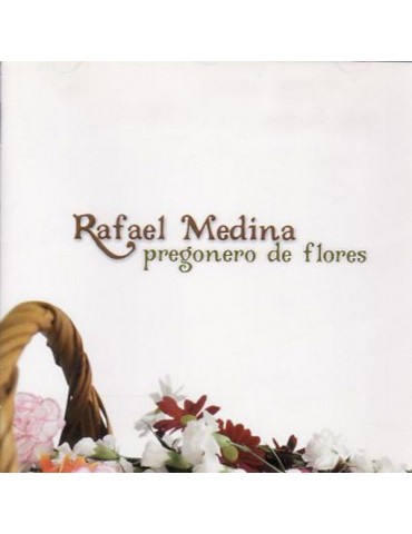 RAFAEL MEDINA - PREGONERO...