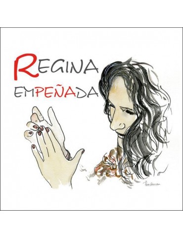 REGINA - EMPEÑADA -...