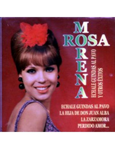 ROSA MORENA - ECHALE...