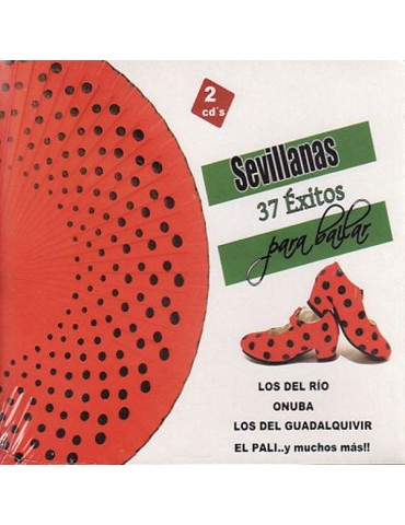 SEVILLANAS - 37 EXITOS PARA...