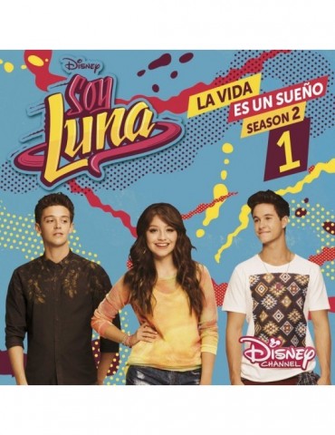 SOY LUNA - LA VIDA ES UN...