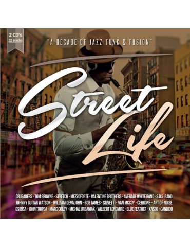 STREET LIFE - A DECADA OF...