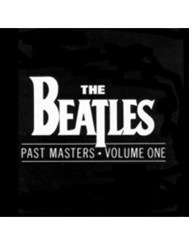 THE BEATLES - PAST MASTERS