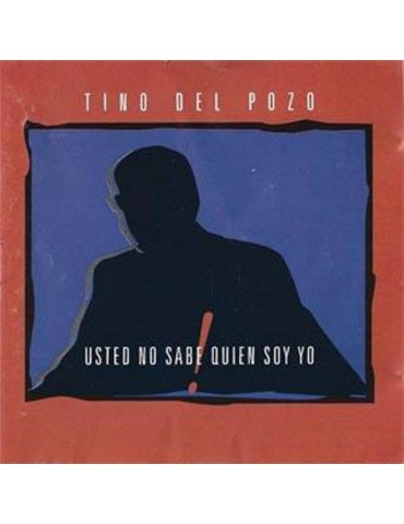 TINO DEL POZO - USTED NO...
