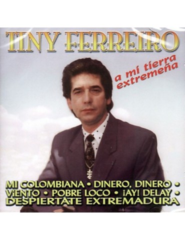 TINY FERREIRO - A MI TIERRA...