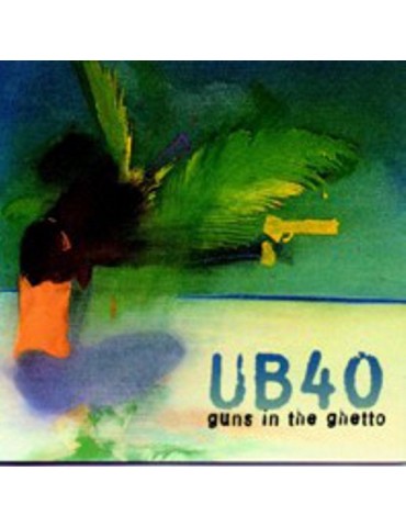 UB40 - GUNS IN THE GHETTO