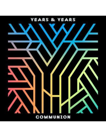YEARS & YEARS - COMMUNION
