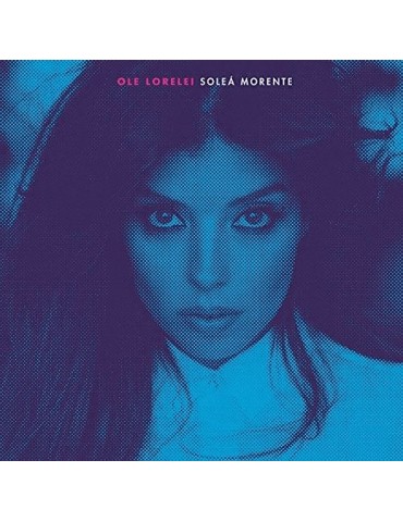 SOLEÁ MORENTE - OLE LORELEI