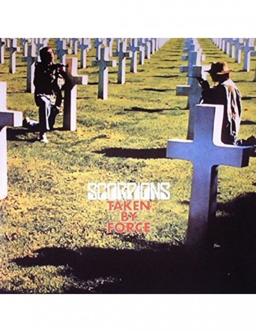 SCORPIONS - TAKEN BY FORCE...