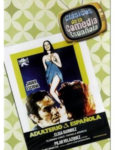 ADULTERIO A LA ESPAÑOLA -...