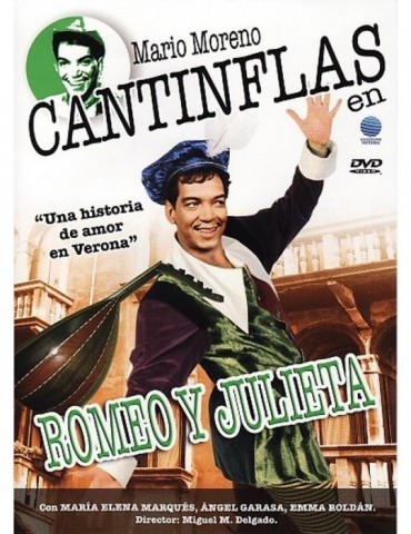 CANTINFLAS - ROMEO Y JULIETA