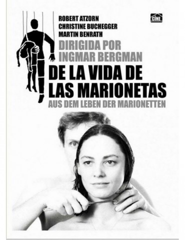 DE LA VIDA DE LAS MARIONETAS