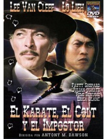 EL KARATE, EL COLT Y EL...