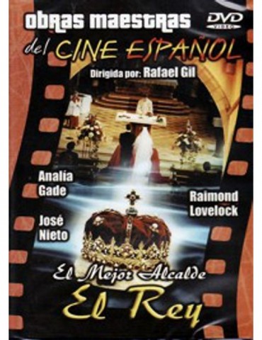 EL MEJOR ALCALDE - EL REY -...