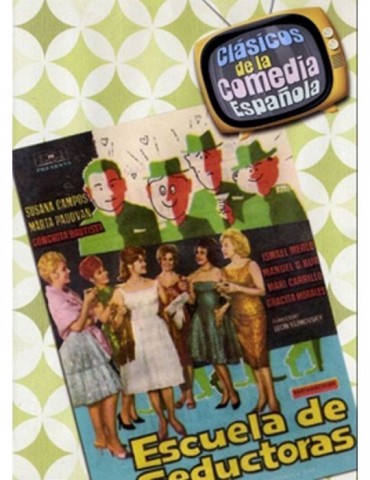 ESCUELA DE SEDUCTORAS -...